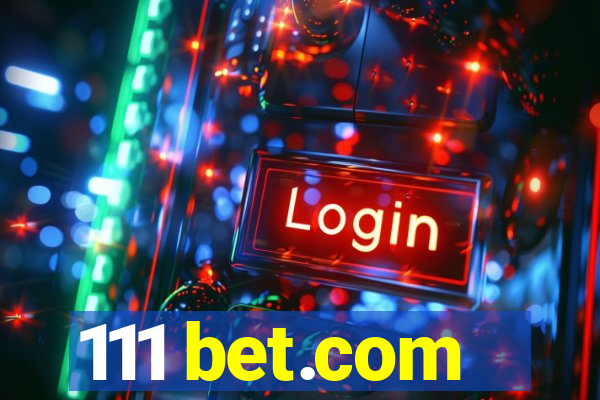 111 bet.com